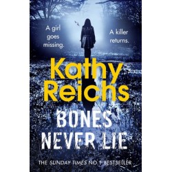 Bones Never Lie: (Temperance Brennan 17)