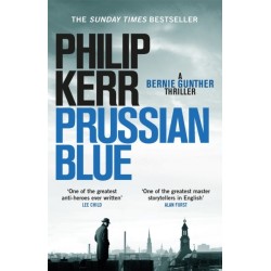 Prussian Blue: Bernie Gunther Thriller 12