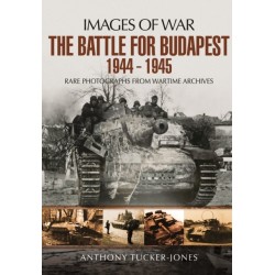 Battle for Budapest 1944 - 1945