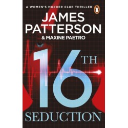16th Seduction: A heart-stopping disease - or something more sinister? (Women’s Murder Club 16)