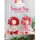 Anita Catita's Sewn Toy Treasures: 15 Easy Patterns Bursting with Charm