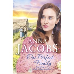 One Perfect Family: The final instalment in the uplifting Ellindale Saga