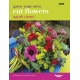 Grow Your Own Cut Flowers: a practical, step-by-step guide to growing the best flowers to pick and arrange at home