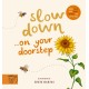 Slow Down… Discover Nature on Your Doorstep: Bring calm to Baby's world with 6 mindful nature moments