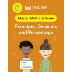 Maths — No Problem! Fractions, Decimals and Percentage, Ages 9-10 (Key Stage 2)