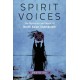 Spirit Voices: The Mysteries and Magic of North Asian Shamanism