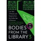 Bodies from the Library 3: Lost Tales of Mystery and Suspense from the Golden Age of Detection