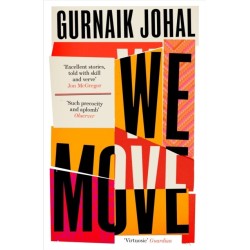 We Move: Winner of the 2023 Somerset Maugham Award