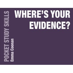 Where's Your Evidence?