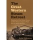 The Great Western Steam Retreat: Chasing the Final Steam Trains in BR’s Western Region, Wales and the Welsh Marches