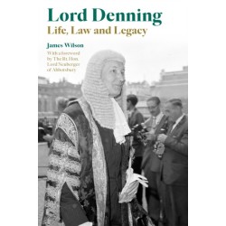 Lord Denning: Life, Law and Legacy