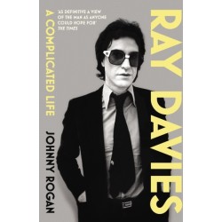 Ray Davies: A Complicated Life