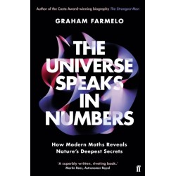 The Universe Speaks in Numbers: How Modern Maths Reveals Nature's Deepest Secrets