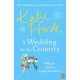 A Wedding in the Country: From the -1 bestselling author of uplifting feel-good fiction