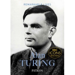 Alan Turing: Remarkable Lives