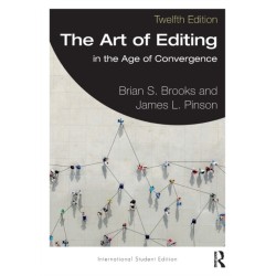 The Art of Editing: in the Age of Convergence International Student Edition