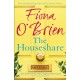 The Houseshare: Uplifting summer fiction about love, friendship and secrets between neighbours