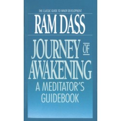 Journey of Awakening: A Meditator's Guidebook
