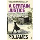 A Certain Justice: The classic locked-room murder mystery from the 'Queen of English crime' (Guardian)