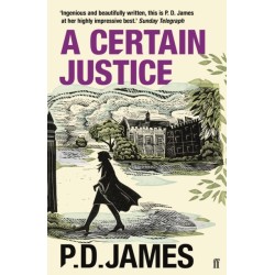 A Certain Justice: The classic locked-room murder mystery from the 'Queen of English crime' (Guardian)