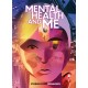 Mental Health and Me: Stories From Teenagers
