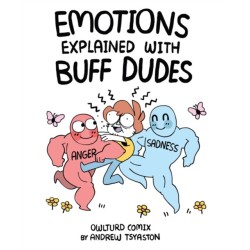 Emotions Explained with Buff Dudes: Owlturd Comix