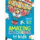 Amazing Colouring for Kids: Fantastic Fun for 5 Year Olds