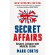 Secret Affairs: Britain's Collusion with Radical Islam