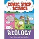 Comic Strip Science: Biology: The science of animals, plants and the human body