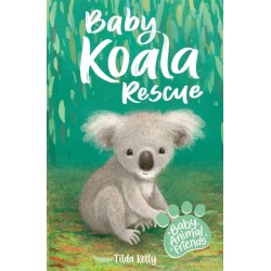 Baby Animal Friends: Baby Koala Rescue: Book 2