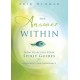 The Answer Within: How to Access Your Spirit Guides for Alignment and Abundance