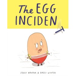 The Egg Incident