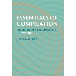 Essentials of Compilation: An Incremental Approach in Python