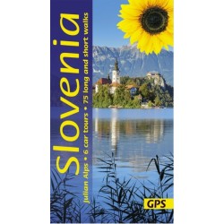 Slovenia Sunflower Walking Guide: 75 long and short walks and 6 car tours