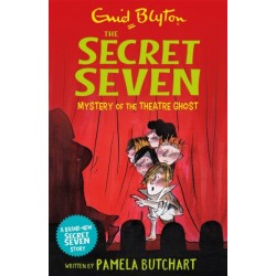 Secret Seven: Mystery of the Theatre Ghost