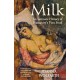 Milk: An Intimate History of Breastfeeding