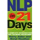 NLP In 21 Days: A complete introduction and training programme