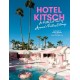 Hotel Kitsch: A Pretty Cool Tour of America’s Fantasy Getaways