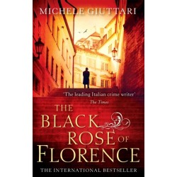 The Black Rose Of Florence