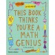 This Book Thinks You're a Maths Genius: Imagine · Experiment · Create