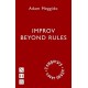 Improv Beyond Rules: A Practical Guide to Narrative Improvisation