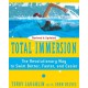Total Immersion: The Revolutionary Way To Swim Better, Faster, and Easier