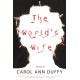 The World's Wife: Poems