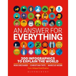 An Answer for Everything: 200 Infographics to Explain the World