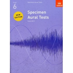 Specimen Aural Tests, Grade 6: new edition from 2011