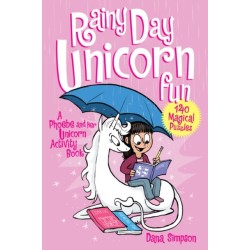 Rainy Day Unicorn Fun: A Phoebe and Her Unicorn Activity Book