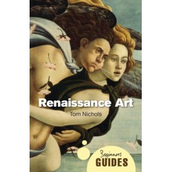 Renaissance Art: A Beginner's Guide