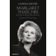 Margaret Thatcher: The Authorized Biography, Volume One: Not For Turning