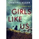 Girls Like Us