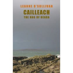 Cailleach: The Hag of Beara